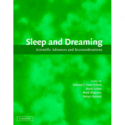 Sleep and Dreaming: Scientific Advances and Reconsiderations