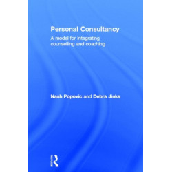 Personal Consultancy: A model for integrating counselling and coaching