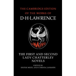 The First and Second Lady Chatterley Novels