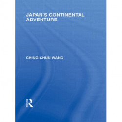 Japan's Continental Adventure