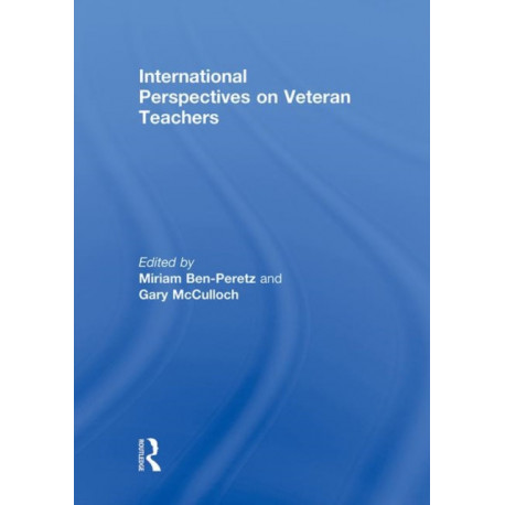 International Perspectives on Veteran Teachers