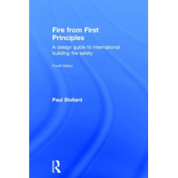 Fire from First Principles: A Design Guide to International Building Fire Safety
