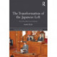 The Transformation of the Japanese Left: From Old Socialists to New Democrats
