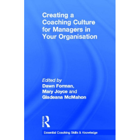 Creating a Coaching Culture for Managers in Your Organisation