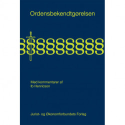 Ordensbekendtgørelsen: Med kommentarer