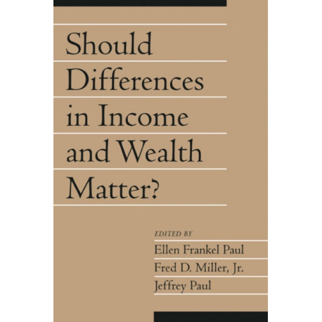 Should Differences in Income and Wealth Matter?: Volume 19, Part 1