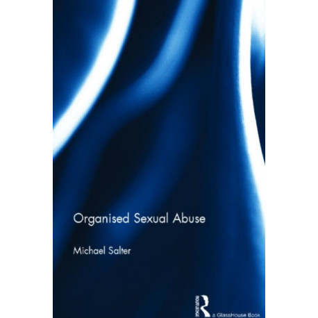 Organised Sexual Abuse