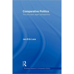 Comparative Politics: The Principal-Agent Perspective