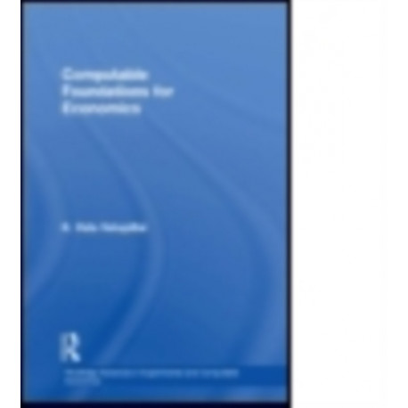 Computable Foundations for Economics