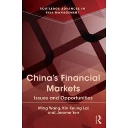 China's Financial Markets: Issues and Opportunities