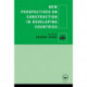 New Perspectives on Construction in Developing Countries