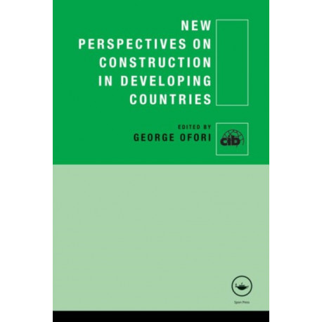 New Perspectives on Construction in Developing Countries