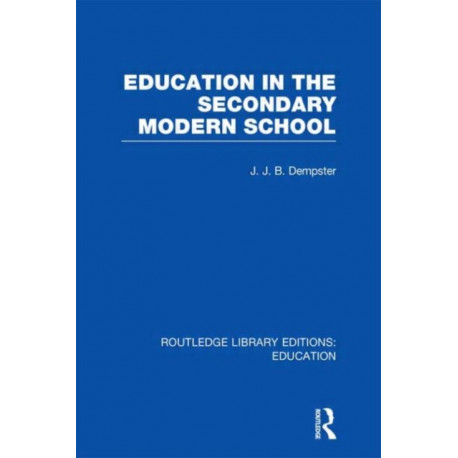 Education in the Secondary Modern School