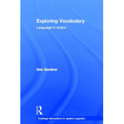 Exploring Vocabulary: Language in Action