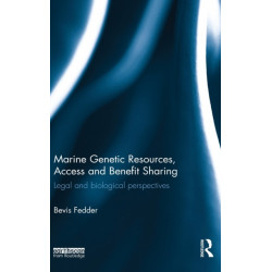 Marine Genetic Resources, Access and Benefit Sharing: Legal and Biological Perspectives