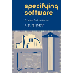 Specifying Software: A Hands-On Introduction
