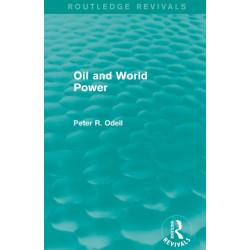 Oil and World Power (Routledge Revivals): Background to the Oil Crisis