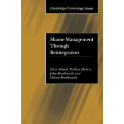 Shame Management through Reintegration