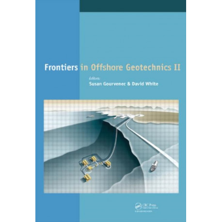 Frontiers in Offshore Geotechnics II