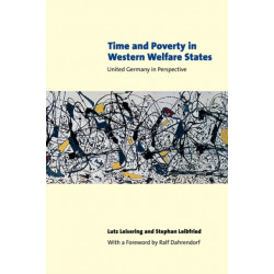 Time and Poverty in Western Welfare States: United Germany in Perspective