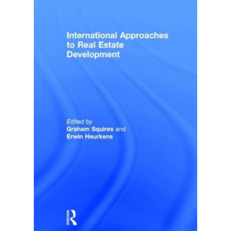 International Approaches to Real Estate Development