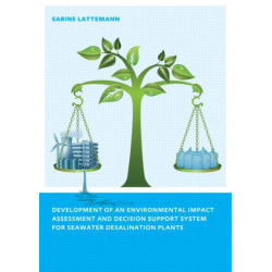 Development of an Environmental Impact Assessment and Decision Support System for Seawater Desalination Plants
