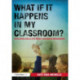 What if it happens in my classroom?: Developing skills for expert behaviour management