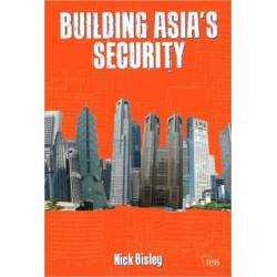 Building Asia’s Security
