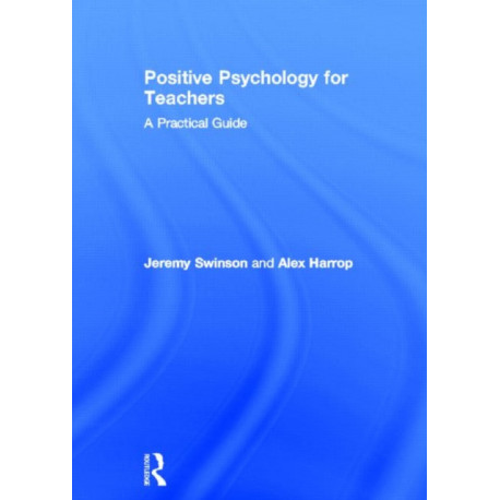Positive Psychology for Teachers