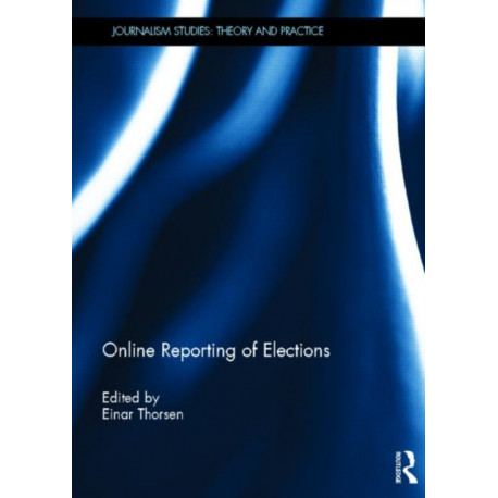 Online Reporting of Elections