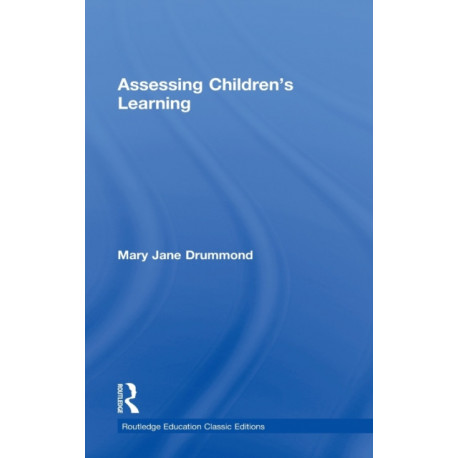 Assessing Children's Learning (Classic Edition)