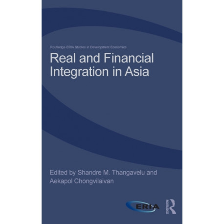 Real and Financial Integration in Asia