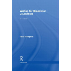 Writing for Broadcast Journalists
