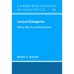 Lexical Categories: Verbs, Nouns and Adjectives