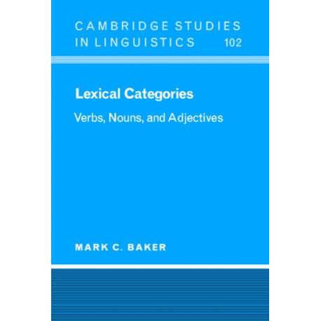 Lexical Categories: Verbs, Nouns and Adjectives