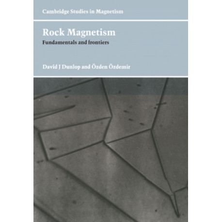 Rock Magnetism: Fundamentals and Frontiers