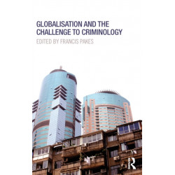 Globalisation and the Challenge to Criminology