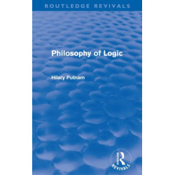 Philosophy of Logic (Routledge Revivals)