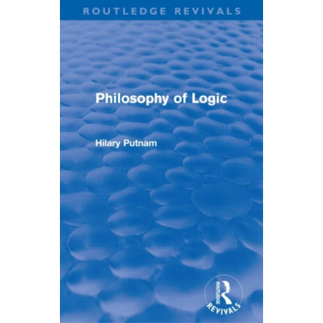 Philosophy of Logic (Routledge Revivals)