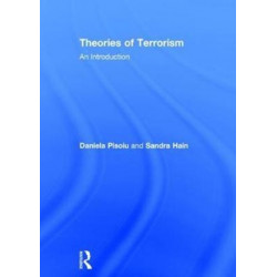 Theories of Terrorism: An Introduction