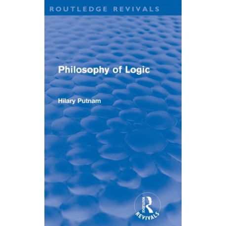 Philosophy of Logic (Routledge Revivals)