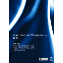 Water Policy and Management in Spain