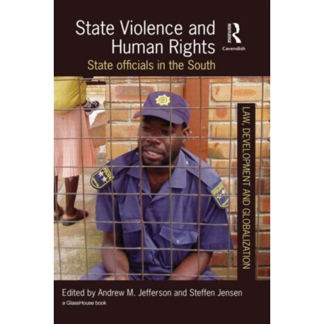 State Violence and Human Rights: State Officials in the South