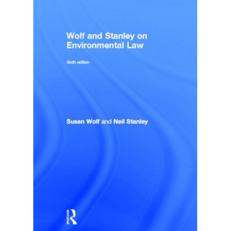 Wolf and Stanley on Environmental Law