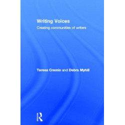 Writing Voices: Creating Communities of Writers