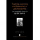 Teaching, Learning and Education in Late Modernity: The Selected Works of Peter Jarvis