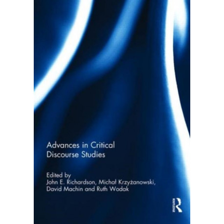 Advances in Critical Discourse Studies
