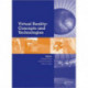 Virtual Reality: Concepts and Technologies