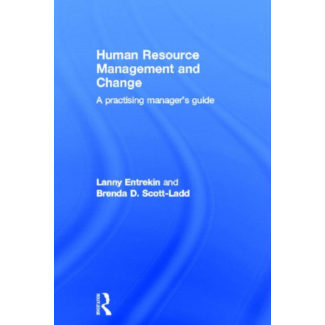 Human Resource Management and Change: A Practising Manager's Guide