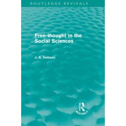 Free-Thought in the Social Sciences (Routledge Revivals)